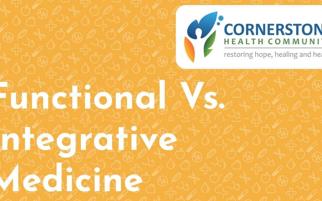 Functional vs. Integrative Medicine