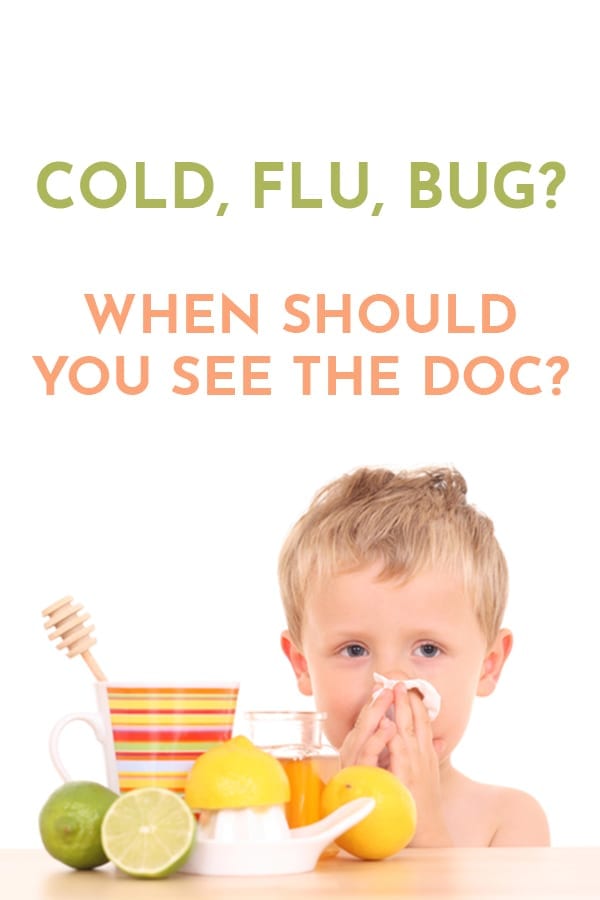 Cold, Flu, or Bug? When to Ride it Out; When to See the Doc